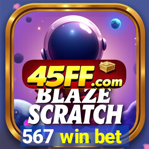 567 win bet